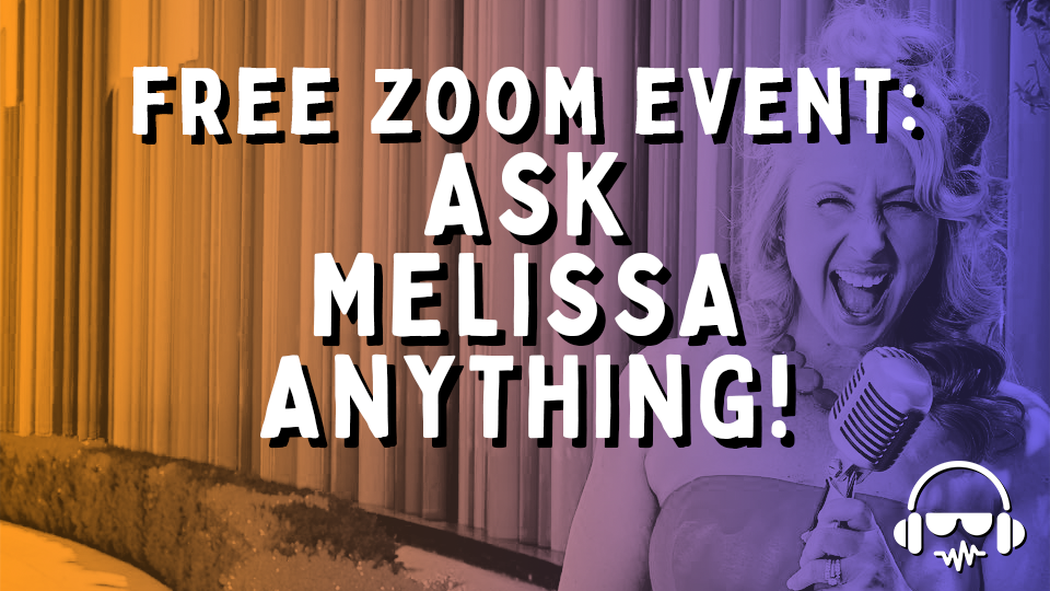 Free Zoom - Ask Melissa Anything
