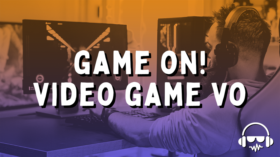 Game ON! Video Game VO - VIRTUAL